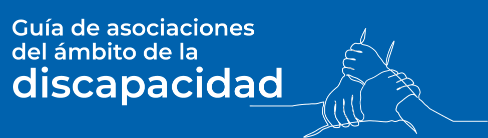 Guía de asociaciones del ámbito de la discapacidad