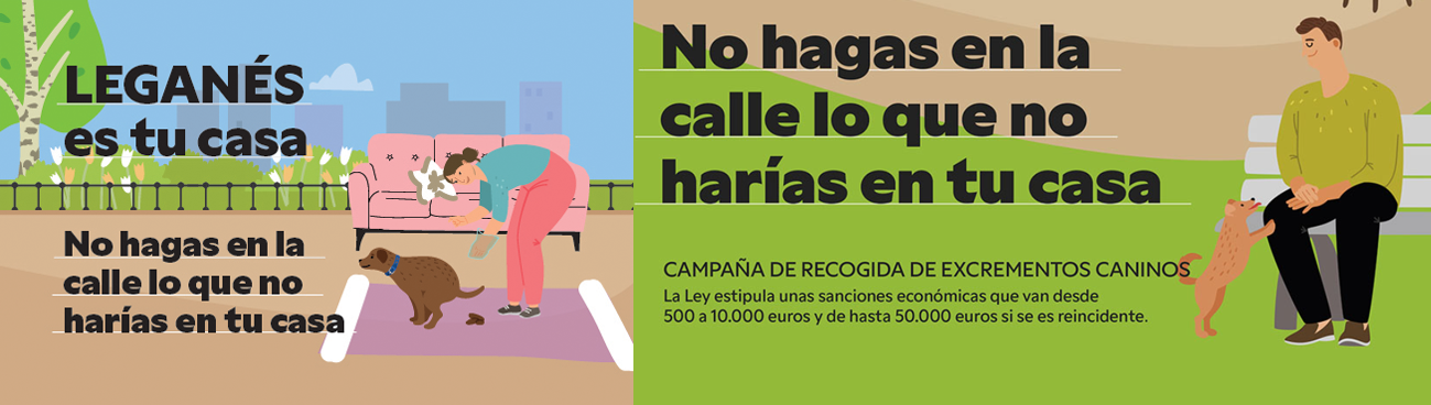 “Leganés es tu casa”, la campaña de concienciación para la recogida de los excrementos caninos