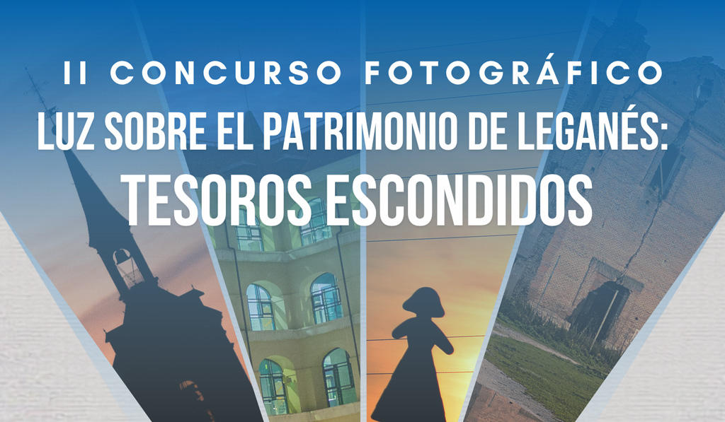 LUZ SOBRE EL PATRIMONIO DE LEGANÉS