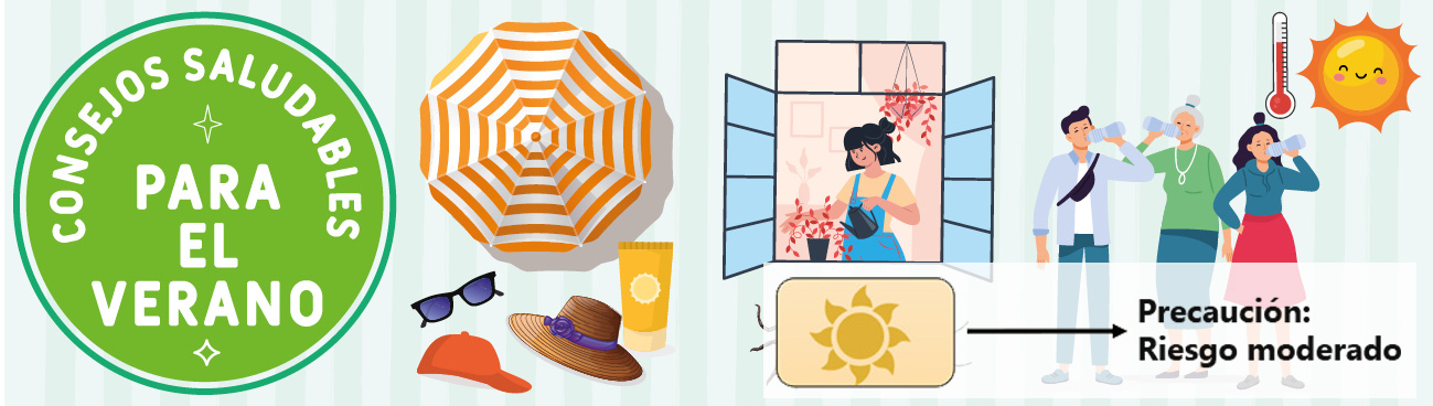 Campaña de verano saludable. Ola de Calor - Riesgo moderado
