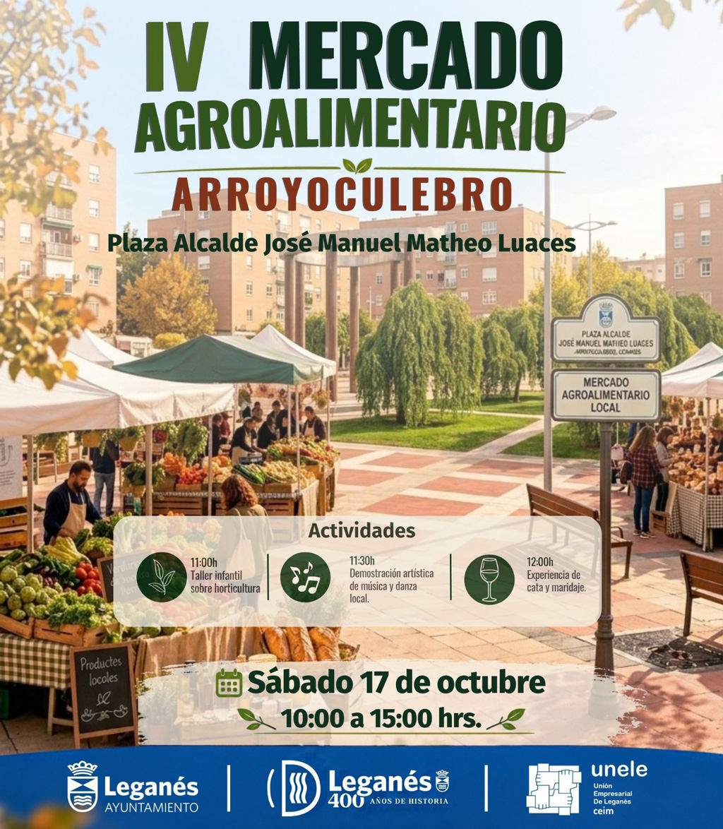 Leganés reúne este sábado a 15 productores madrileños en el IV Mercado Agroalimentario con degustaciones, talleres, baile y música